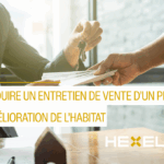 Conduire un entretien de vente d’un produit d’amélioration de l’Habitat
