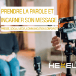 Presse, social media, communication corporate : prendre la parole et incarner son message